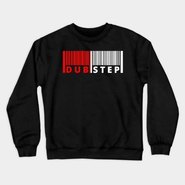 Dubstep Edm Dance Music Techno Gift Crewneck Sweatshirt by shirts.for.passions